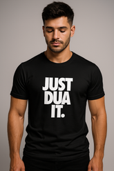 "Just Dua It" Round Neck T-shirt Classic – Premium Quality