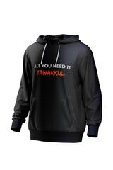 "All You Need is Tawakkul" Hoodie | 350 GSM Premium Fabric