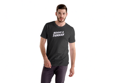 "Revive a Sunnah" Islamic T-Shirt for Men - Premium Cotton, Round Neck, Inspirational Message